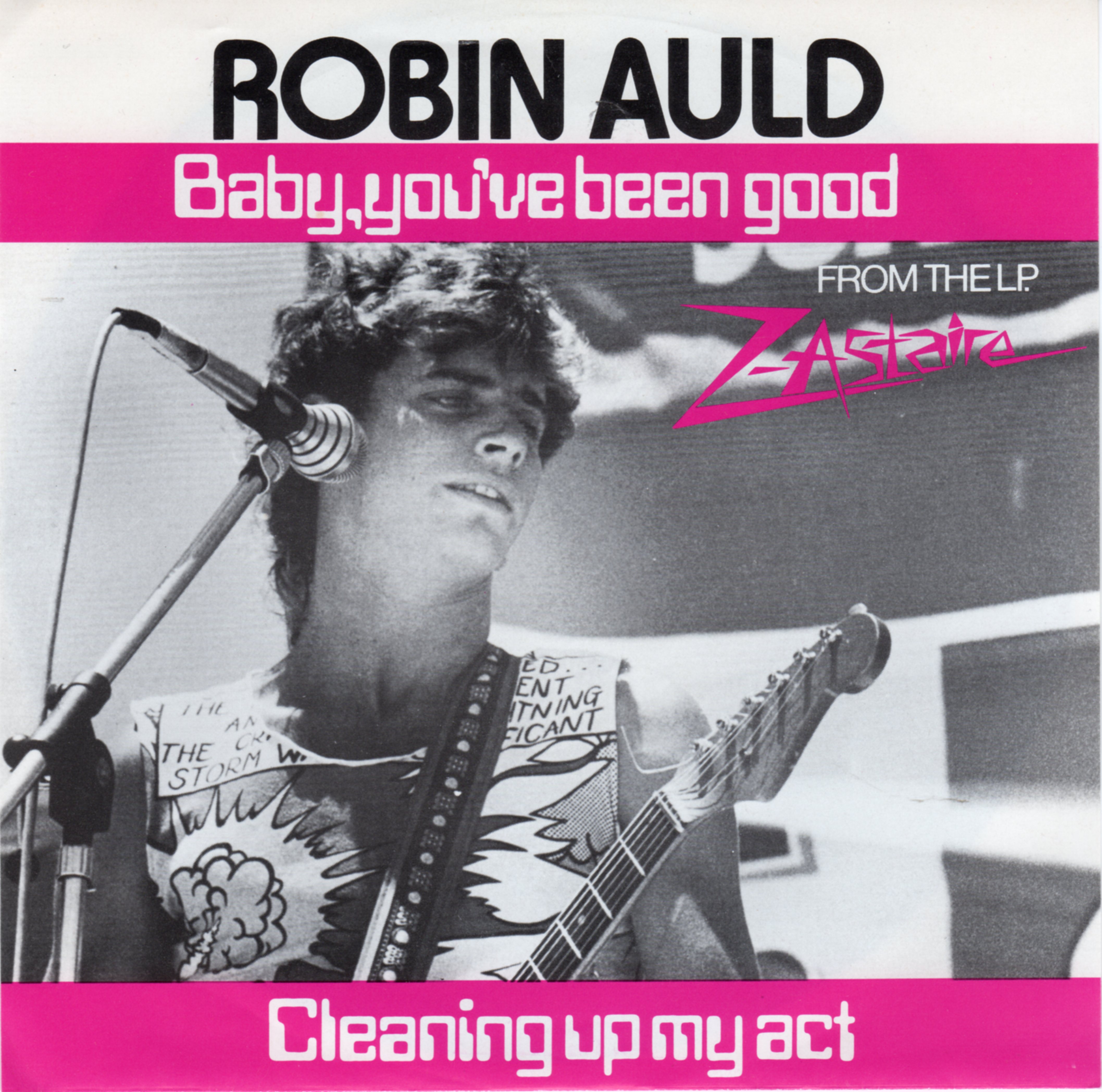 Baby You've Been Good - Robin Auld